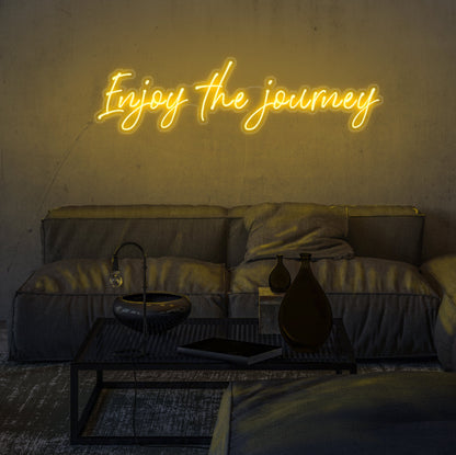 Enjoy The Journey Neon Sign